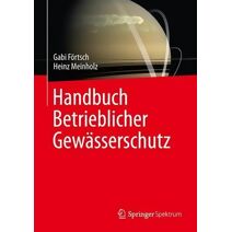 Handbuch Betrieblicher Gewasserschutz