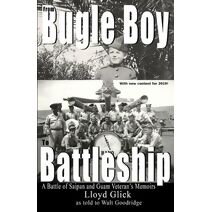 From Bugle Boy to Battleship