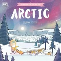 Adventures with Finn and Skip: Arctic (Adventures with Finn and Skip)