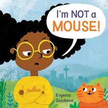 I'm NOT A Mouse! (Child's Play Library)