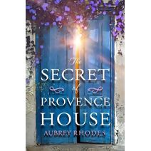 Secret of Provence House