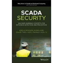 SCADA Security - Machine Learning Concepts for Intrusion Detection and Prevention