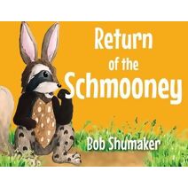 Return of the Schmooney