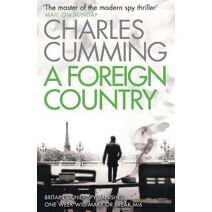 Foreign Country (Thomas Kell Spy Thriller)
