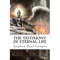 Testimony of Eternal Life (Testimony)