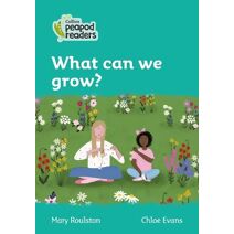 What can we grow? (Collins Peapod Readers)