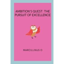 Ambition's Quest
