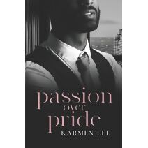 Passion Over Pride (Dummond Family)