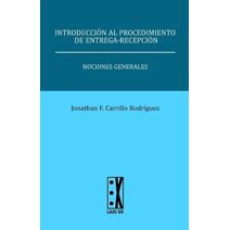 Introducci�n al procedimiento de entrega-recepci�n