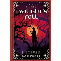 Twilight's Fall (Tales of Liamec)