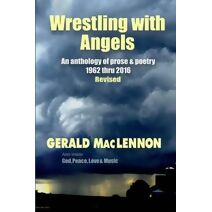 Wrestling with Angels
