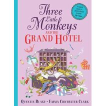 Three Little Monkeys and the Grand Hotel