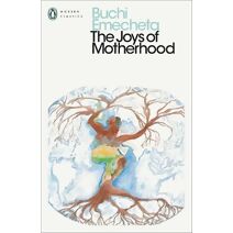 Joys of Motherhood (Penguin Modern Classics)