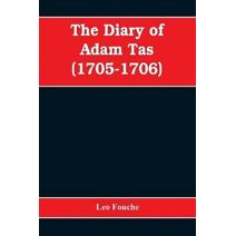diary of Adam Tas (1705-1706)