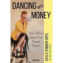 Dancing With Money
