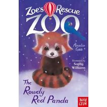 Zoe's Rescue Zoo: The Rowdy Red Panda (Zoe's Rescue Zoo)