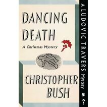 Dancing Death (Ludovic Travers Mysteries)