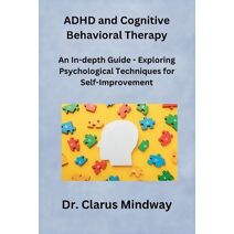 ADHD and Cognitive Behavioral Therapy