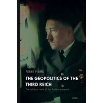 Geopolitics of the Third Reich
