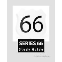 Series 66 Study Guide (Nasaa Series 63, 65, and 66 Practice Exams and Study Guides)