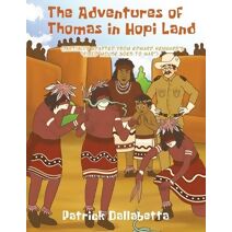 Adventures of Thomas in Hopi Land