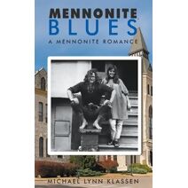 Mennonite Blues