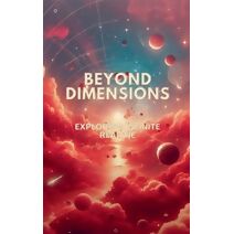 Beyond Dimensions