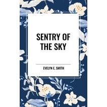 Sentry of the Sky