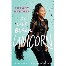 Last Black Unicorn (Bestselling Comedian Memoir)