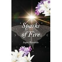 Sparks of Fire with bonus content