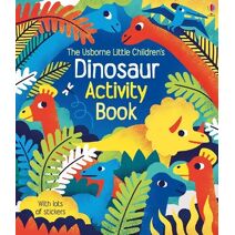 Little Children's Dinosaur Activity Book (Little Children's Activity Books)