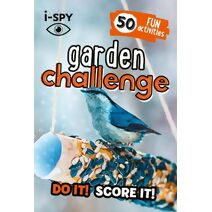 i-SPY Garden Challenge (Collins Michelin i-SPY Guides)