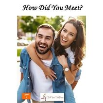 How Did You Meet?