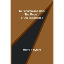 To Panama and back