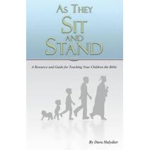 As They Sit and Stand