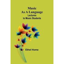Music as a Language