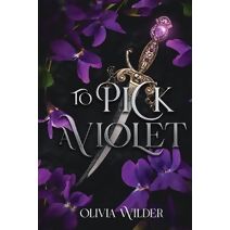 To Pick a Violet