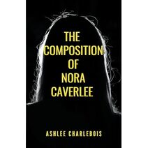 Composition of Nora Caverlee