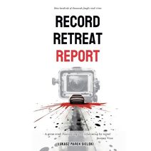 Record Retreat Report