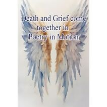 Death and Grief come together in Poetry in Motion