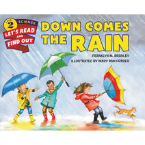 Down Comes the Rain (Lets-Read-and-Find-Out Science Stage 2)