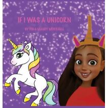 If I Was a Unicorn