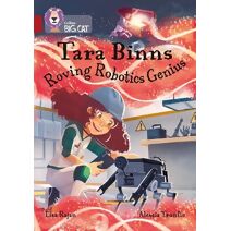 Tara Binns: Roving Robotics Genius (Collins Big Cat)