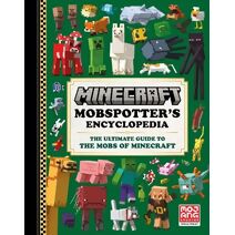 Minecraft Mobspotter’s Encyclopedia