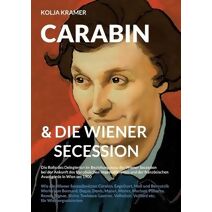 Carabin & die Wiener Secession
