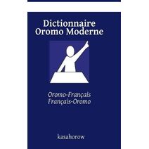 Dictionnaire Oromo Moderne