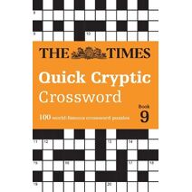 Times Quick Cryptic Crossword Book 9 (Times Crosswords)