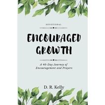 Encouraged Growth
