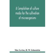compilation of culture media for the cultivation of microorganisms