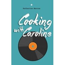 Cooking with Caroline
